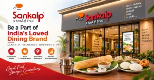 Sankalp franchise opportunity banner featuring a restaurant and South Indian food